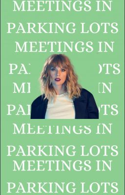 Meetings in Parking Lots | Story Guide