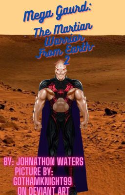 Mega Guard: The Martian Warrior From Earth-2