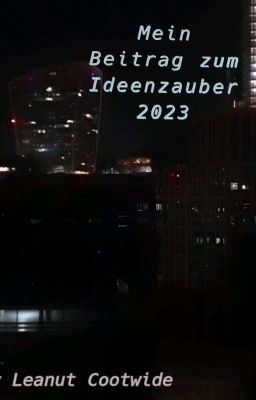 Mein Beitrag zum Ideenzauber 2023 ✔️