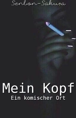 Mein Kopf -ein komischer Ort.