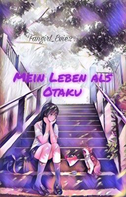 Mein Leben als Otaku