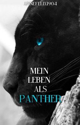 Mein Leben als Panther