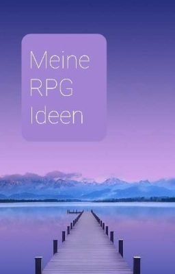 Meine RpG Ideen