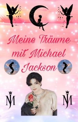 Meine Träume mit Michael Jackson