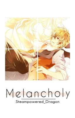 Melancholy 