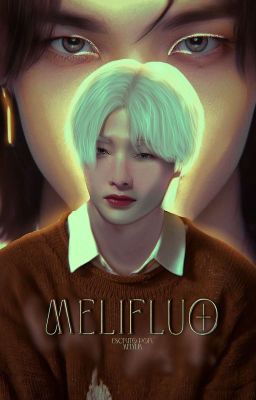 Melifluo | Hyunin #1