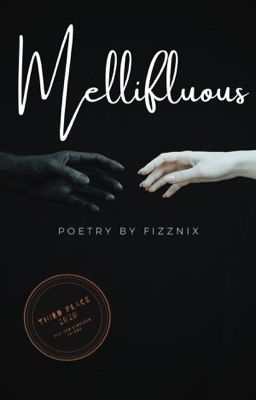 Mellifluous: A Poetry Collection