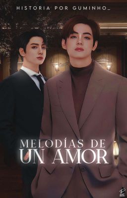 Melodías De Un Amor || [KOOKTAE]