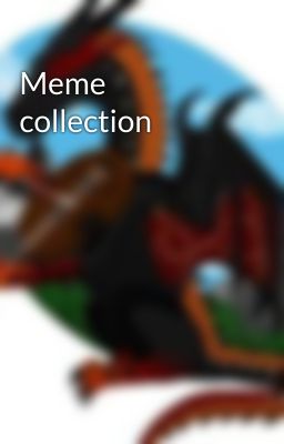 Meme collection