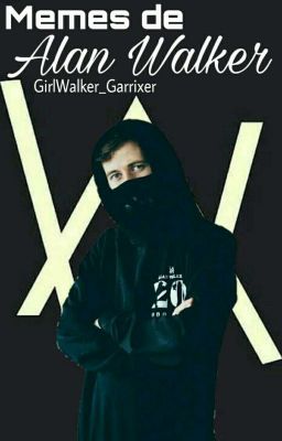 Memes De Alan Walker ©