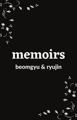 memoirs || beomryu