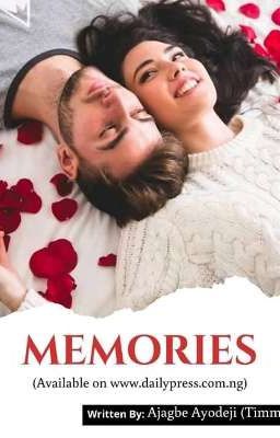 Memories [A Story Of Fading Lovers]