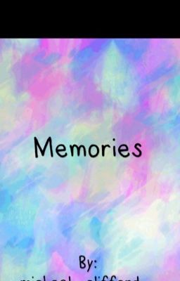 Memories || cth