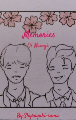 Memories (Os Namgi)