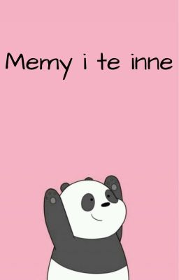 Memy i te inne 