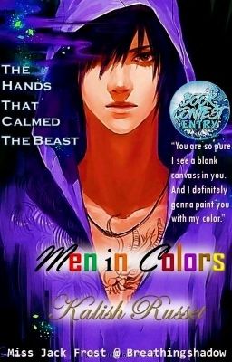 Men in Colors 2: THE HANDS THAT CALMED THE BEAST, KALISH RUSSET