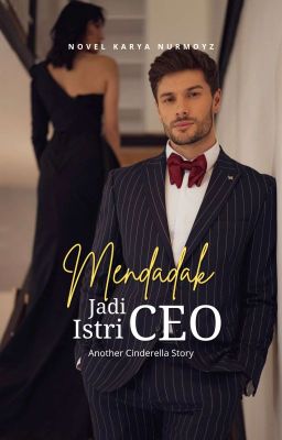 Mendadak Jadi Istri CEO