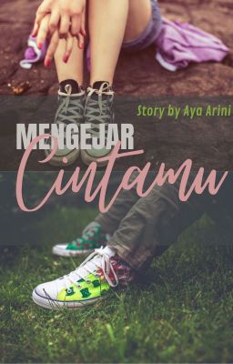 MENGEJAR CINTAMU 