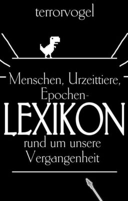 Menschen, Urzeittiere, Epochen- Lexikon rund um unsere Vergangenheit