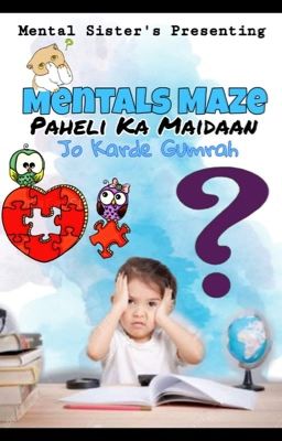 Mental Maze - Paheli Ka Maidaan