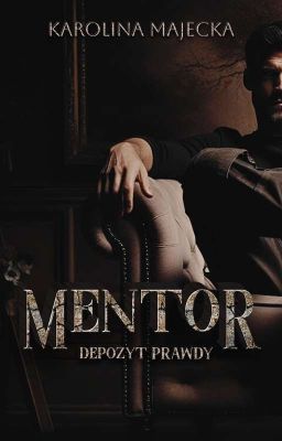 Mentor² - Depozyt prawdy [Zakończone ✓]