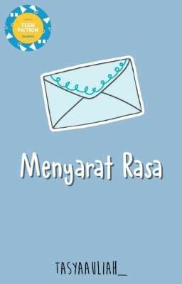 Menyarat Rasa #ProjekTeenfictTheWWG