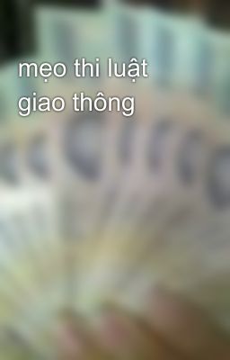 mẹo thi luật giao thông