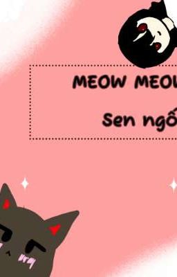 Meow Meow Sen Ngốc