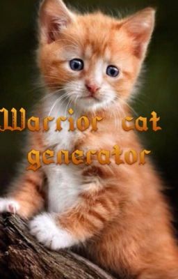 Meowlia's art book: #2 Warrior cat generator