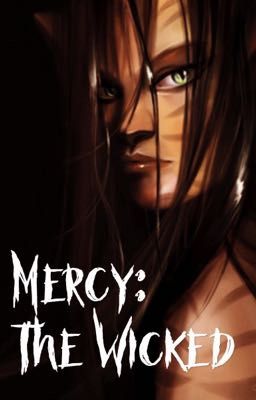 Mercy: The Wicked