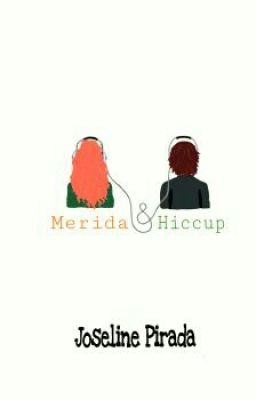 Merida & Hiccup [Mericcup Week]