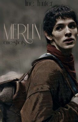 Merlin One-Shots