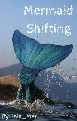 Mermaid Shifting Guide