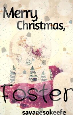 Merry Christmas, Foster *KOTLC