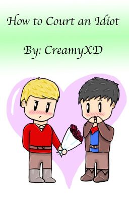 Merthur - How to Court an Idiot