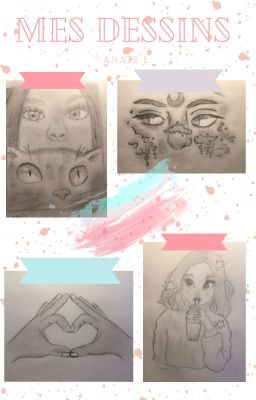 🌸 Mes dessins 🌸