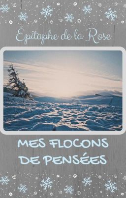 Mes flocons de pensées