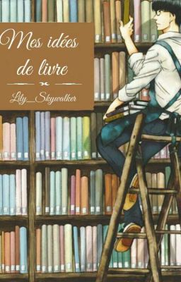 Mes idées de livre 