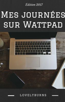 Mes journées sur Wattpad