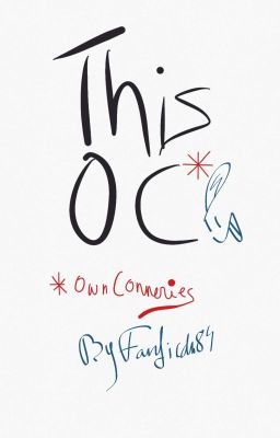 Mes OC : Own Conneries