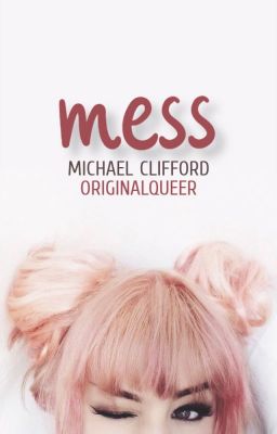 Mess | {clifford} ✉ ✔