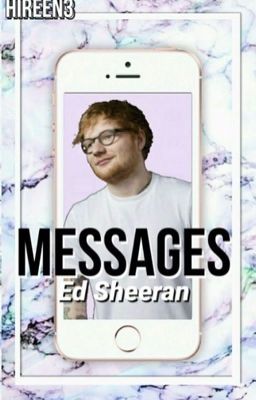 Messages - [Ed Sheeran].