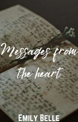 Messages From The Heart