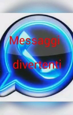 Messaggi divertenti