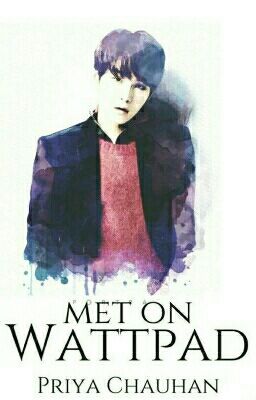 Met on Wattpad-Min Yoongi