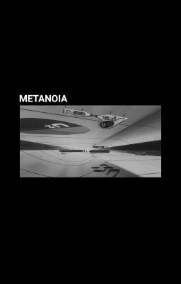 METANOIA.