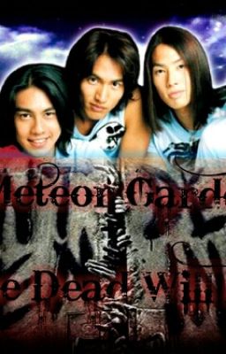 Meteor Garden: The Dead Will Rise