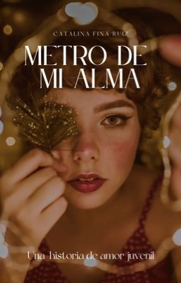 Metro de mi alma