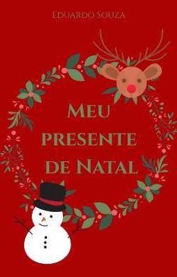 Meu Presente de Natal - [One Shot]