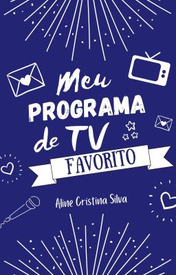 Meu programa de TV favorito [DEGUSTAÇÃO]